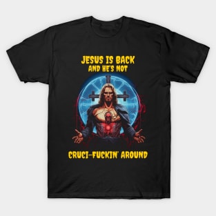 Jesus is back T-Shirt